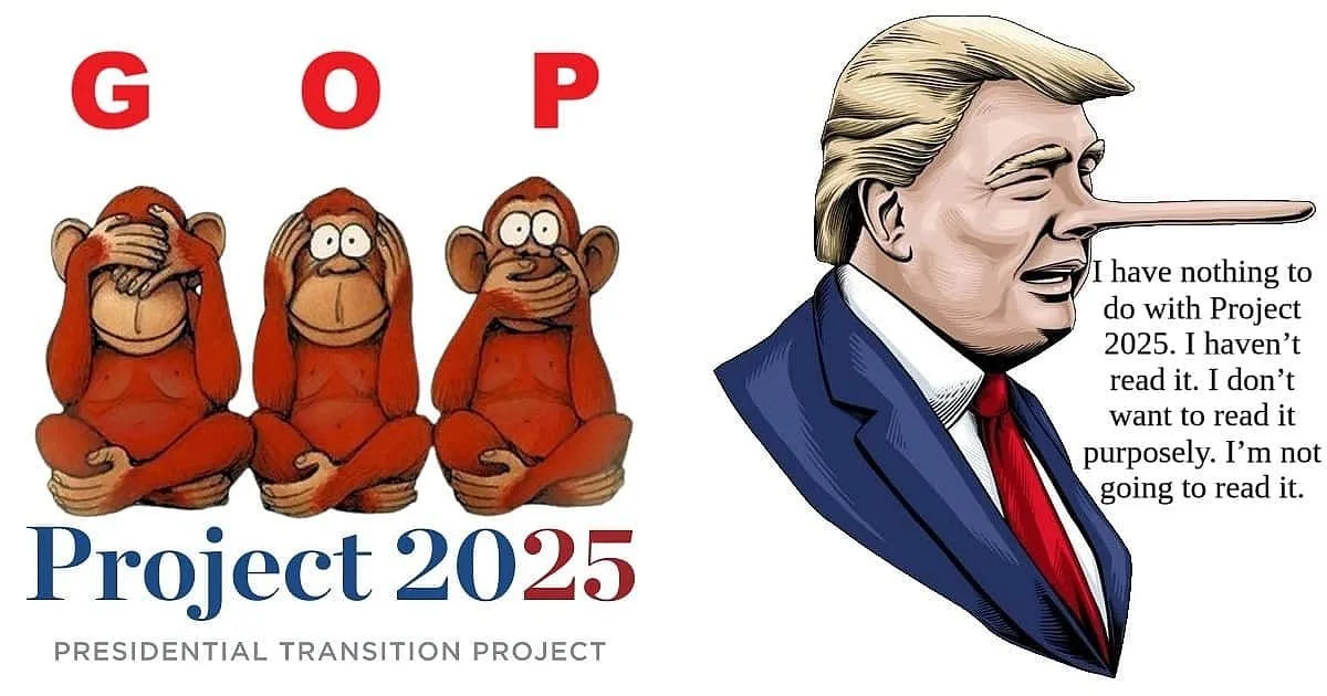 Project 2025 Trump denial illustrated with his quote 'I have nothing to do with Project 2025' and GOP see-no-evil imagery