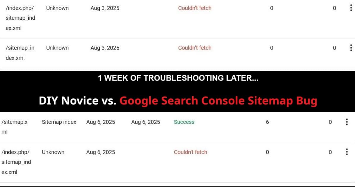 Google Search Console sitemap fix troubleshooting journey from couldn't fetch errors to success